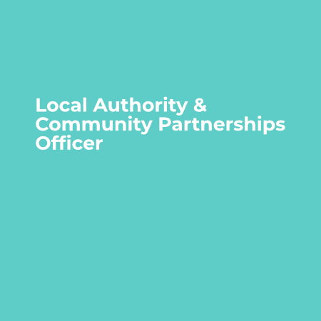 Local Authority & Community Partnerships Officer